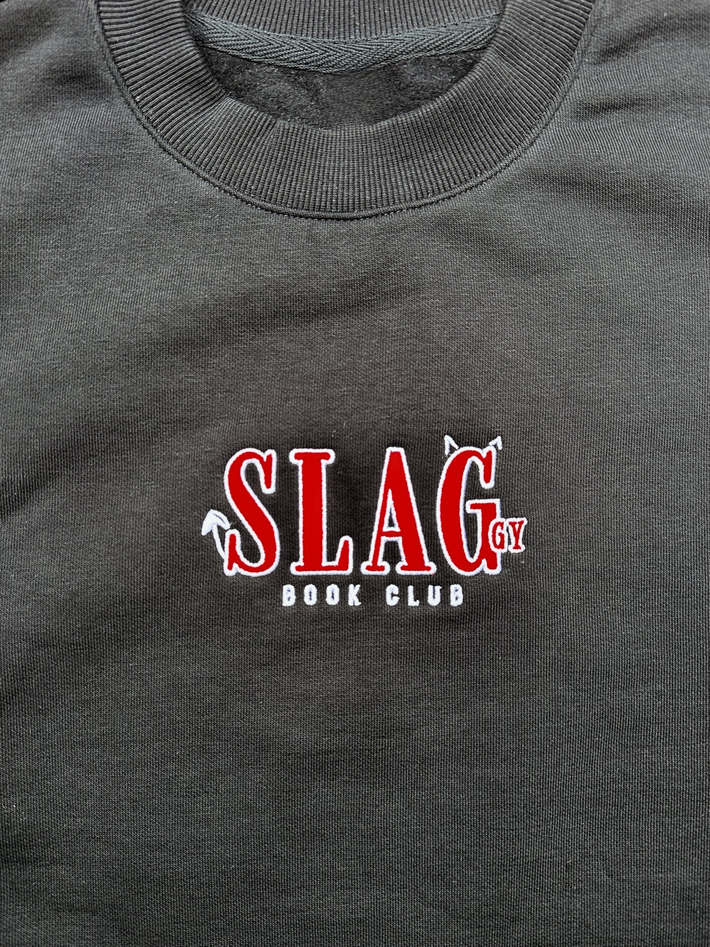 SLAGgy crewneck